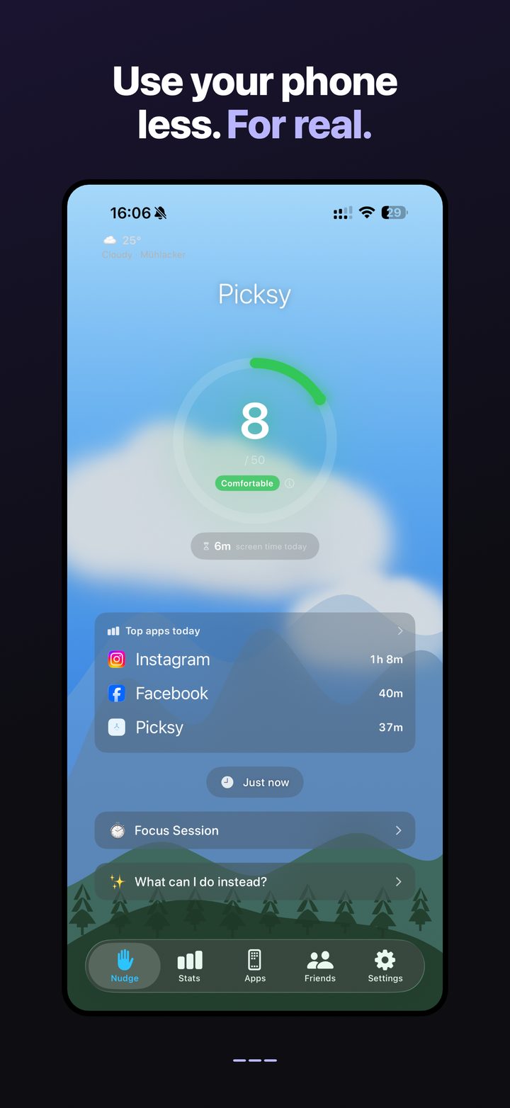 Picksy — Use your phone less. For real.